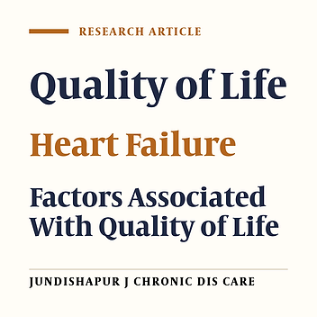 Examining Quality of Life and its Related Factors in Patients With Chronic Heart Failure Admitted to Hospitals in Ahvaz in 2015