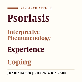 The Meaning of Coping With Psoriasis: A Phenomenological Study