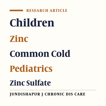 Zinc Sulfate: An Effective Micronutrient for Common Colds in Children: A Double-Blind Placebo Controlled Trial