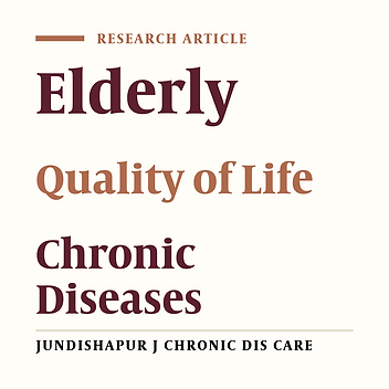The Relationship Between Chronic Diseases and Quality of Life of Elderly Residing in Nursing Homes Across Guilan