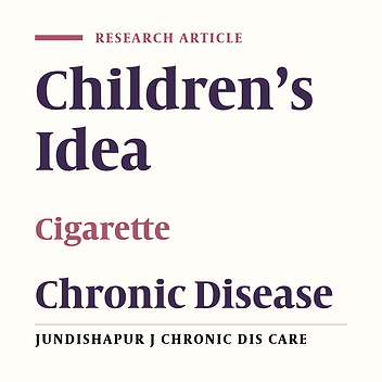 Children’s Idea about Cigarettes and Smoking