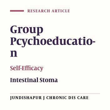 Impact of Group Psycho-education on Self-Efficacy in Patients With Intestinal Stoma
