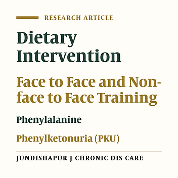 Comparison of Face to Face and Non-face training Methods by Parents on the Children Serum Phenylalanine Levels with Phenylketonuria