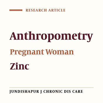 Relationship Between Zinc Deficiency in Pregnancy and Infant Anthropometric Indicators