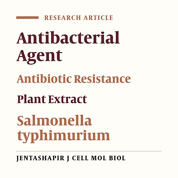 Antimicrobial Effects of Medicinal Plant Species on Salmonella typhimurium Strains Isolated from Poultry Feces Samples