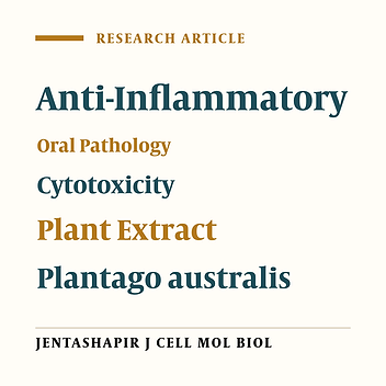 In Vitro Cytotoxicity of Plantago australis Ethanol Extract Used as an Anti-Inflammatory for the Treatment of Oral Pathologies