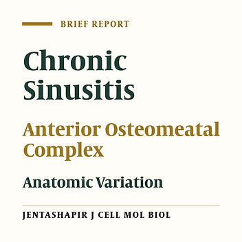 Anatomical Variations of Anterior Osteomeatal Complex in Patients With Chronic Sinusitis