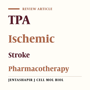 Pharmacotherapy Updates of Recombinant Tissue Plasminogen Activator (r-TPA) in Acute Ischemic Stroke