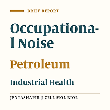 Noise Exposure of Workers on a Land Oil Rig Floor
