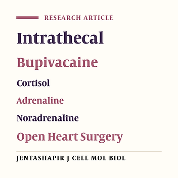 The effects of intrathecal Bupivacaine plus general anesthesia on stress hormones in Coronary Artery Bypass Grafting