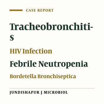 Rare Tracheobronchitis Agent in a Patient with AIDS: Bordetella bronchiseptica