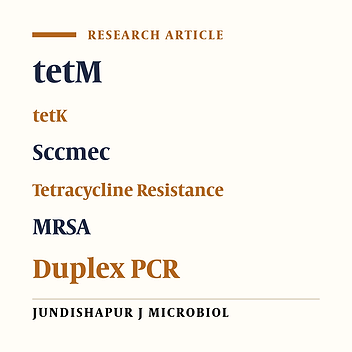 High Prevalence of tetM as Compared to tetK Amongst Methicillin-Resistant Staphylococcus aureus (MRSA) Isolates from Hospitals in Perak, Malaysia