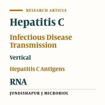 Cover image of the article: Evaluation of Hepatitis C Virus Infection in Antibody Positive Orphan Newborns