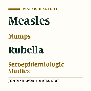 Seroprevalence of measles, mumps and rubella Antibodies in 18 months and 6.5 years old children: 6 months after measles-mumps-rubella (MMR) vaccination