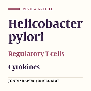 Helicobacter pylori Infection: Regulatory T Cells and Their Participation in the Immune Response