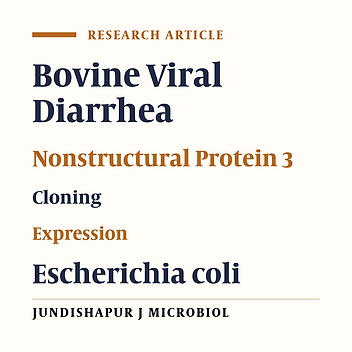 Molecular Cloning and Expression of Bovine Viral Diarrhea Virus Nonstructural Protein 3 in Escherichia coli
