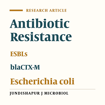 Characterization of AmpC, CTX-M and MBLs types of β-lactamases in clinical isolates of Klebsiella pneumoniae and Escherichia coli producing Extended Spectrum β-lactamases in Kerman, Iran