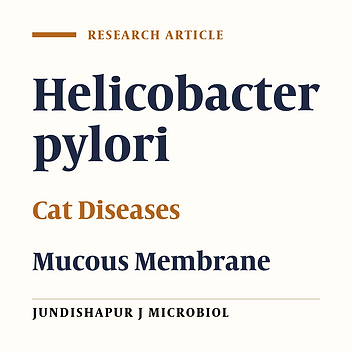 Evaluation of Gastric Lesions Based on Helicobacter pylori and Helicobacter-Like Organisms (HLOs) in Cats; A Histopathological and Bacteriological Study