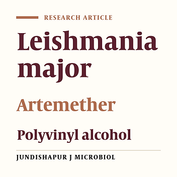 Effect of Polyvinyl Alcohol (PVA) Containing Artemether in Treatment of Cutaneous Leishmaniasis Caused by Leishmania major in BALB/c Mice