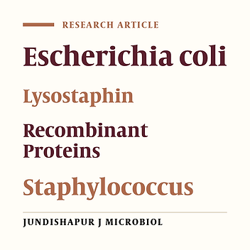 Cloning, Expression, and Purification of Recombinant Lysostaphin From Staphylococcus simulans