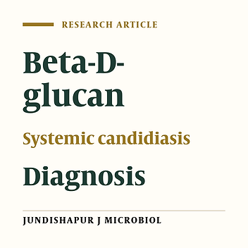 β-D-Glucan Assay in Diagnosis and Monitoring the Systemic Candidiasis in a Rat Model