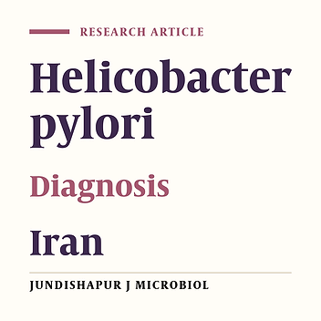 Evaluation of an Iranian Home-made Helicobacter pylori Stool Antigen ELISA Kit