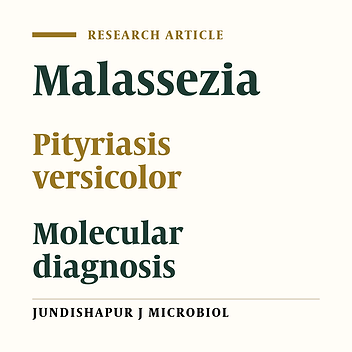 Molecular Identification and Prevalence of Malassezia Species in Pityriasis Versicolor Patients From Kashan, Iran