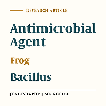 Isolation, Partial Puriﬁcation and Characterization of an Antimicrobial Compound, Produced by Bacillus atrophaeus