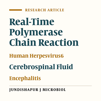 Detection of Human Herpesvirus 6 in Cerebrospinal Fluid of Children With Possible Encephalitis