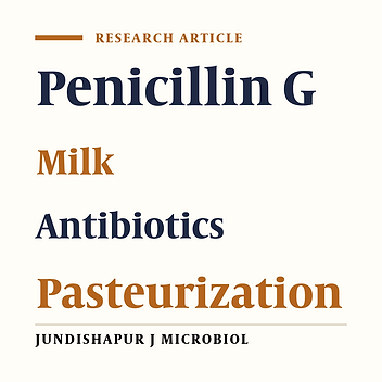 Comparison Between the Amount of Penicillin G Residue in Raw and Pasteurized Milk in Iran