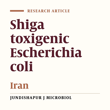 Shiga Toxin-Producing EscherichiaColi Isolated From Lettuce Samples in Tehran, Iran