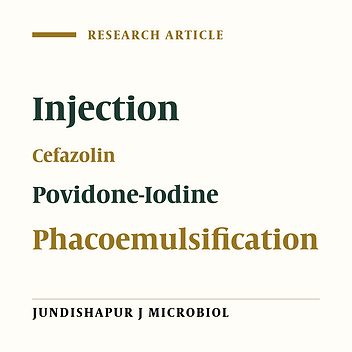 Sub-Conjunctival Injection of Antibiotics vs. Povidone-Iodine Drop on Bacterial Colonies in Phacoemulsification Cataract Surgery