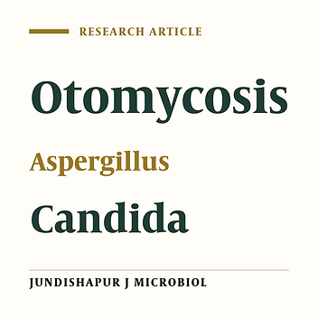 Otomycosis in Adolescent Patients Referred to the Therapeutic Centers in Babol City, Iran