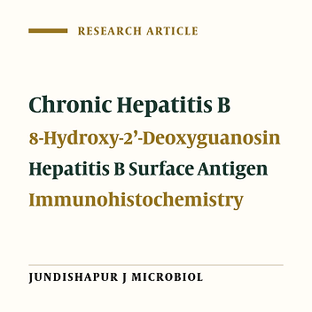 8-Hydroxy-2'-Deoxyguanosin in Peripheral Leukocyte Associated With HBsAg in Patients with Chronic Hepatitis B
