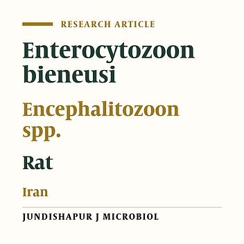 Molecular Diagnosis of Enterocytozoon bieneusi and Encephalitozoon spp. in Wild Rats of Southwest of Iran