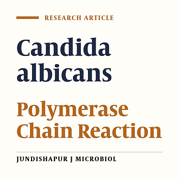 Cover image of the article: Comparison of Phenotypic Tests and PCR to Detect Candida Albicans From Vaginal Specimens (Tabriz, 2009-2010)