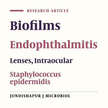 Biofilm Formation by Staphylococcus epidermidis on Foldable and Rigid Intraocular Lenses
