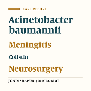 Post Neurosurgical Meningitis due to Colistin Heteroresistant Acinetobacter baumannii