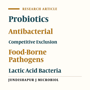 Antagonistic Characteristics Against Food-borne Pathogenic Bacteria of Lactic Acid Bacteria and Bifidobacteria Isolated from Feces of Healthy Thai Infants