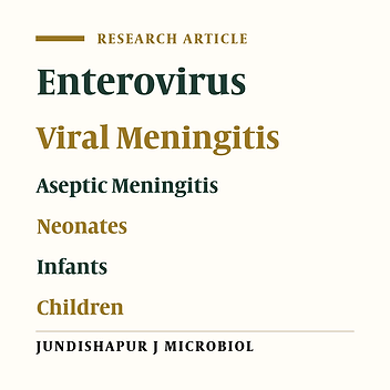 Enteroviral Meningitis in Neonates and Children of Mashhad, Iran