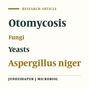 Etiologic Agents of Otomycosis in the North-Western Area of Iran