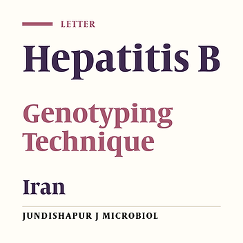 Appropriate Genotyping of Hepatitis B Virus in Iran