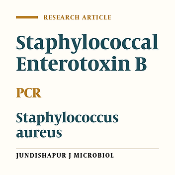 Detection of Staphylococcus Enterotoxin B (SEB) Using an Immunochromatographic Test Strip