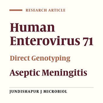 Impact of Human Enterovirus 71 Genotypes in Meningoencephalitis in Iran