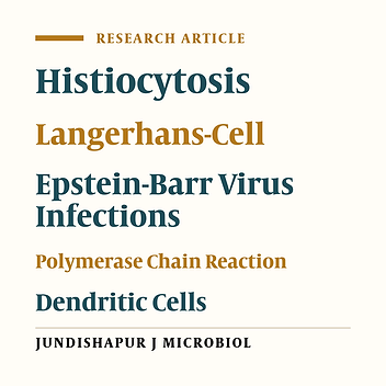 Detection of Epstein-Barr Virus DNA in Langerhans Cell Histiocytosis