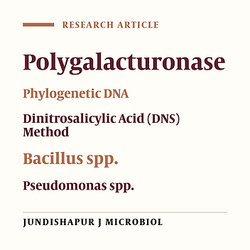 Phylogenetic Analysis of Polygalacturonase-Producing Bacillus and Pseudomonas Isolated From Plant Waste Material