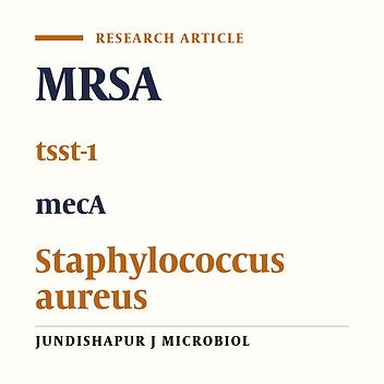 Distribution of tsst-1 and mecA Genes in Staphylococcus aureus Isolated From Clinical Specimens