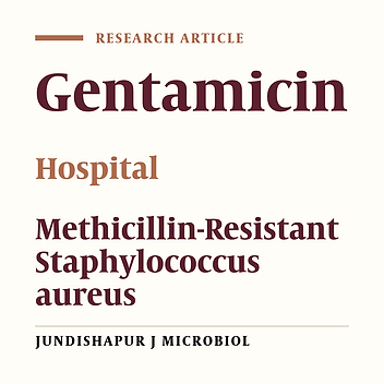 Characterization of Resistance to Aminoglycosides in Methicillin-Resistant Staphylococcus aureus Strains Isolated From a Tertiary Care Hospital in Tehran, Iran