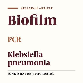 Evaluation of Biofilm Formation Among Klebsiella pneumoniae Isolates and Molecular Characterization by ERIC-PCR