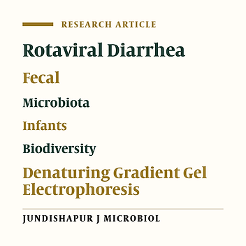 Differences in the Biodiversity of the Fecal Microbiota of Infants With Rotaviral Diarrhea and Healthy Infants